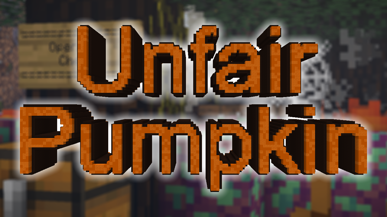 Descarca UNFAIR PUMPKIN pentru Minecraft 1.14.4